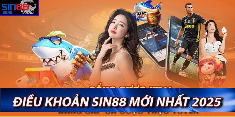 Điều Khoản Sin88 - Quy Định Cá Cược Nhà Cái Sin88 Mới Nhất