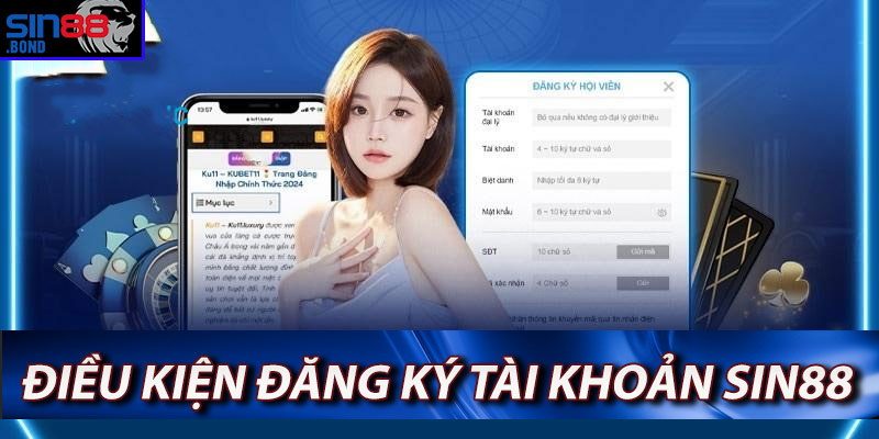 Điều khoản đăng ký tài khoản Sin88